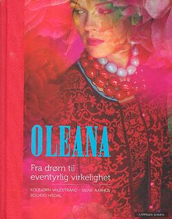 OLEANA - Fra drøm til eventyrlig virklighet